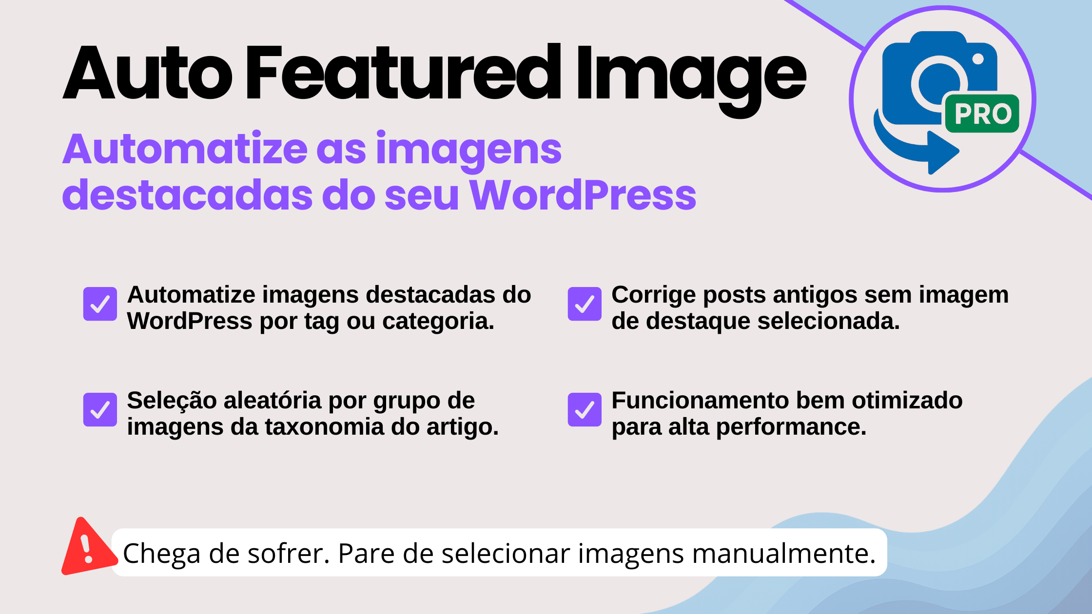 Principais destaques do plugin para WordPress Auto Featured Image